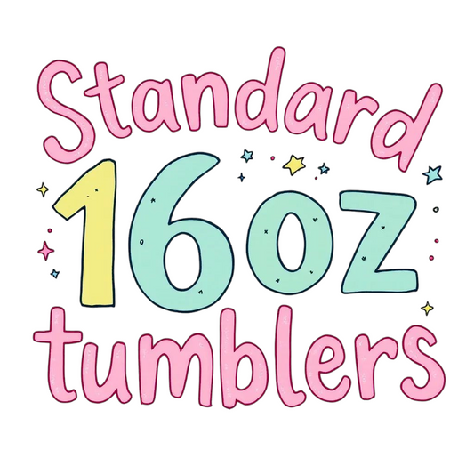 Standard 16oz tumblers acrilic